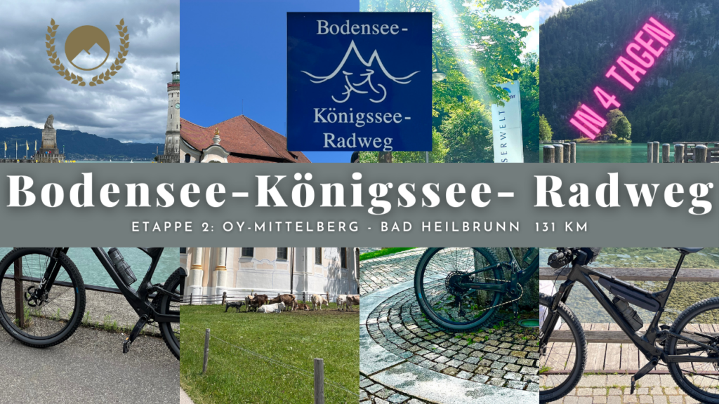 Bodensee-Königssee-Radweg Etappe 2